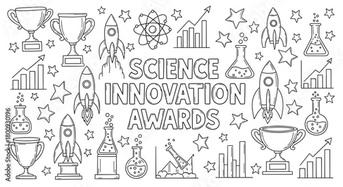 A black and white doodle illustration celebrating scientific achievement with 'Science Innovation Awards' text surrounded by trophies, rockets, and lab equipment icons