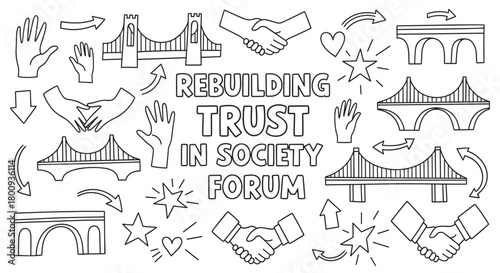 A hand-drawn doodle illustration about rebuilding trust in society, featuring icons of bridges, handshakes, and hands symbolizing connection, collaboration, and community forum