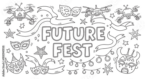 A festive black and white line drawing celebrating a futuristic carnival concept, with flying drones, decorative masks, stars, and ribbons in a playful doodle style