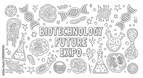 A black and white line art illustration for a future biotechnology expo, with hand-drawn doodles of DNA helices, microscopic cells, laboratory equipment, and electronic circuits