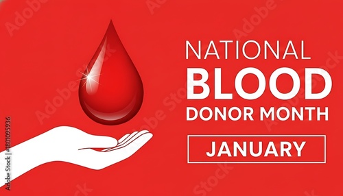 National Blood Donor Month January Awareness Graphic