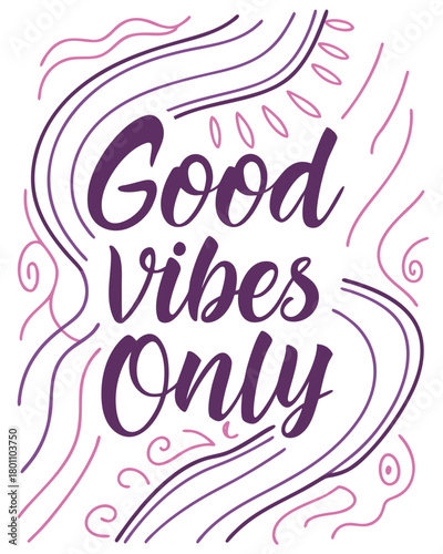 t-shirt quotes Good Vibes Only Brush Script Gradient Style
