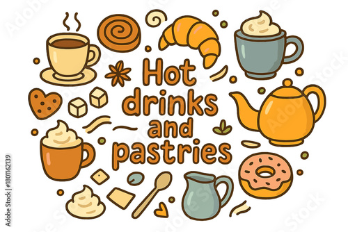 Coffee and Pastry Delight. Hot drinks and pastries. Hand-drawn doodle illustration of hot drinks and pastries.