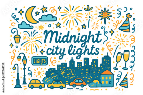 Midnight City Celebrations. Midnight city lights. Hand-drawn doodle illustration of midnight city lights. City