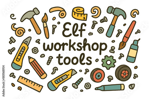 Crafting Elf Tools. Elf workshop tools. Hand-drawn doodle illustration of Elf workshop tools. tiny hammers,