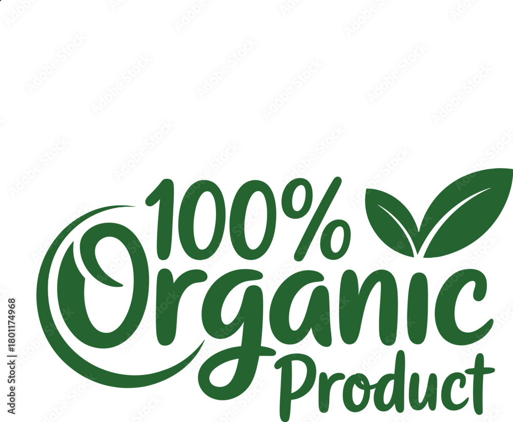 Fototapeta premium One hundred percent organic product green label with leaves stamp