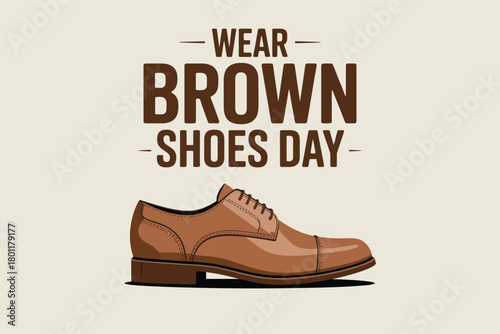 Wear Brown Shoes Day Classic Brown Loafer Illustration