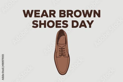 Wear Brown Shoes Day Classic Brown Loafer Illustration