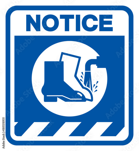Notice Foot Wash Must Be Used Point Symbol Sign ,Vector Illustration, Isolate On White Background Label. EPS10