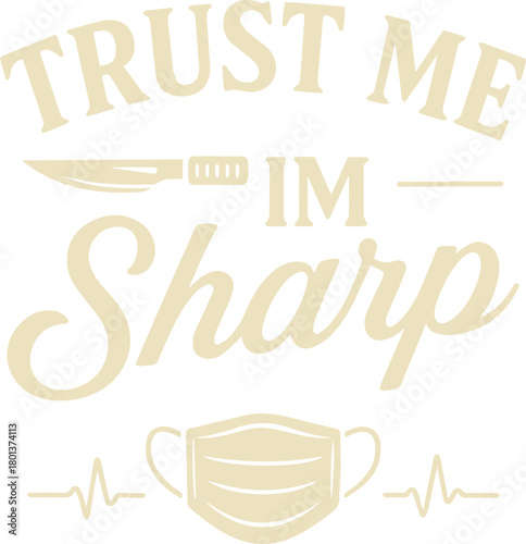 A unique design concept incorporating a scalpel and a face mask. The layout conveys a message of trust and confidence within a health or medical context.