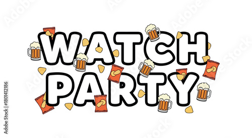 Watch party with beer and snacks