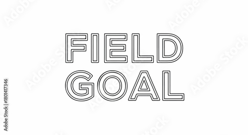 Field goal text outline with transparent background
