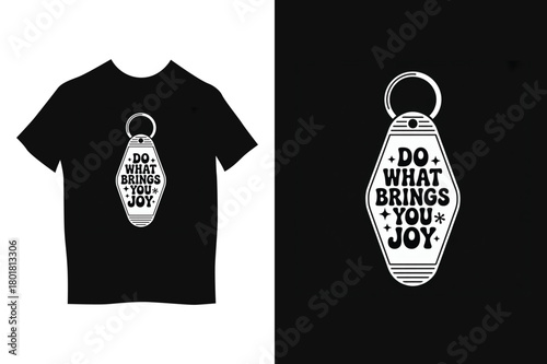 do whate brings you joy