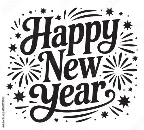 Happy New Year lettering with stars and fireworks festive typography for holiday greeting cards and celebration designs isolated on white background