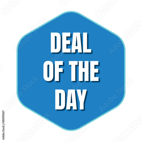 eye catching blue hexagon vector badge with 'deal of the day' text for ecommerce, sales promotions, and daily retail offers.