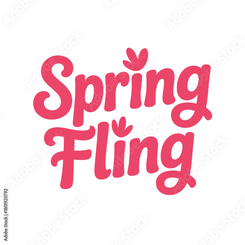 The words Spring Fling are written in a playful, pink, handwritten font with small leaf-like accents.