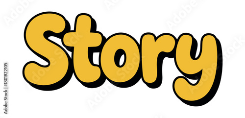 The word "Story" is displayed in bold yellow lettering with a black outline.