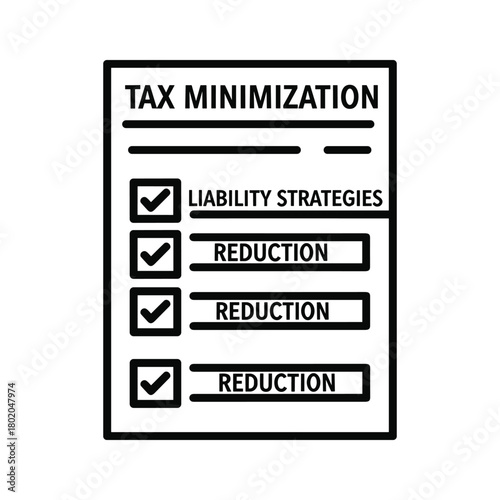 Tax minimization checklist with liability strategies and reduction options