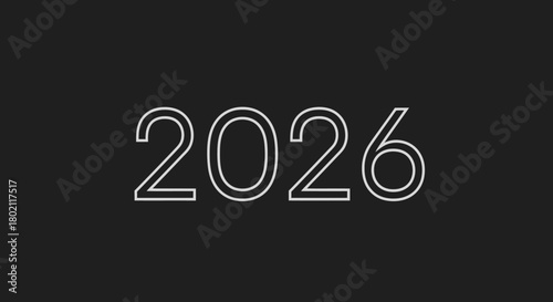 The year 2026 is displayed in a simple, outlined font against a dark gray background.