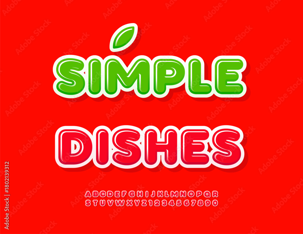 Naklejka premium Vector Cooking flyer Simple Dishes. Glossy Red Font. Cute Decorative Alphabet Letters and Numbers set.