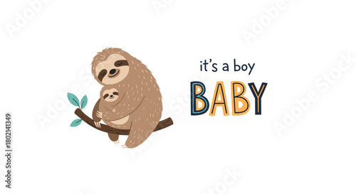 A heartwarming illustration of a mother and baby sloth clinging to a branch announces the arrival of a new baby boy with a sweet message.