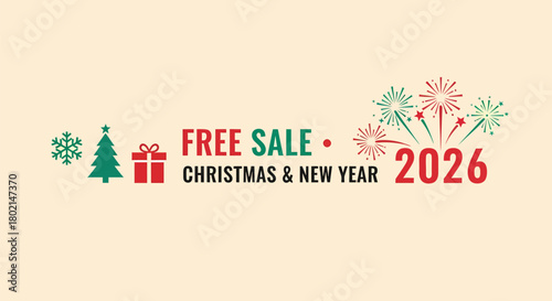 Free Sale Christmas and New Year 2026 Promotion.