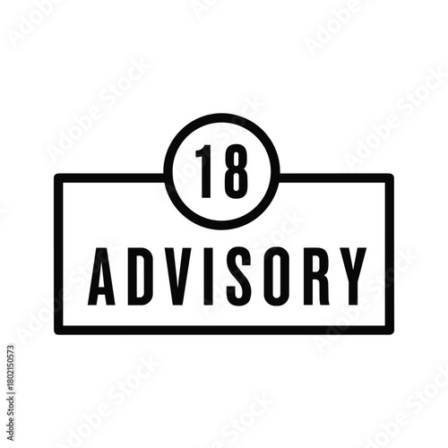 18 advisory symbol on white background, age restriction label, adult content warning sign, eighteen plus media rating icon.