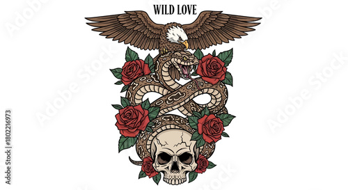 Eagle, Snake, Skull, and Roses Tattoo Design Featuring the Words 'Wild Love'