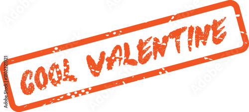 Grungy orange stamp reading 'Cool Valentine', perfect for quirky Valentine's Day gifts