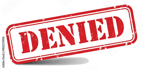 Grunge Denied Rubber Stamp Impression with Red Ink Isolated on White