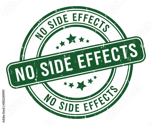 Grunge Green Round Stamp Featuring No Side Effects Text Isolated on White