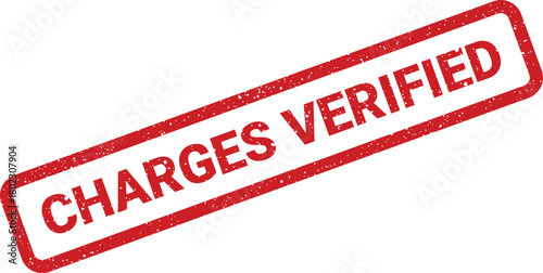 A clear red rubber stamp with a grunge texture shows the validating message CHARGES VERIFIED