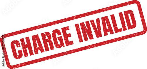 A distinct red rubber stamp displays the message CHARGE INVALID on a clean white background