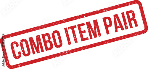A red rectangular distressed rubber stamp displaying the text COMBO ITEM PAIR appears against a pure white surface