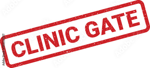 A red rectangular grunge rubber stamp clearly displays the words CLINIC GATE on a clean white background