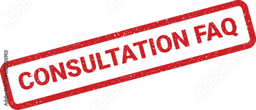A red rectangular rubber stamp impression clearly displays the important words Consultation FAQ on a white background