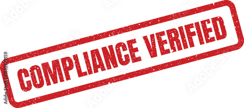 A red rectangular textured stamp clearly displays the phrase COMPLIANCE VERIFIED against a bright white background