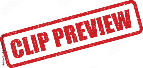 A striking red rectangular rubber stamp features the words CLIP PREVIEW with a textured, grunge appearance