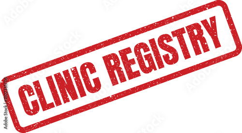 Red rectangular distressed rubber stamp with the words CLINIC REGISTRY on a bright white background