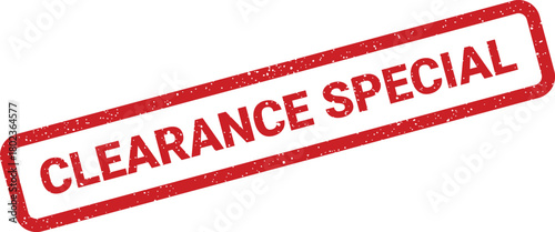 Red rectangular textured stamp showing the words CLEARANCE SPECIAL against a plain white background