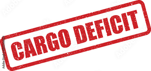 Red textured rubber stamp with the bold uppercase words CARGO DEFICIT centered diagonally on a white background