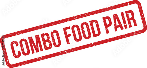 This features a distressed red rectangular rubber stamp showcasing the phrase Combo Food Pair on a clean white surface