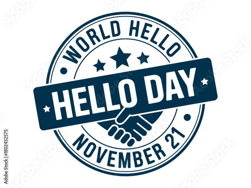 World Hello Day is celebrated on November 21st with a handshake symbol.