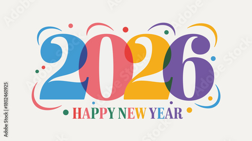 2026 happy new year greeting with colorful digits and festive decorations
