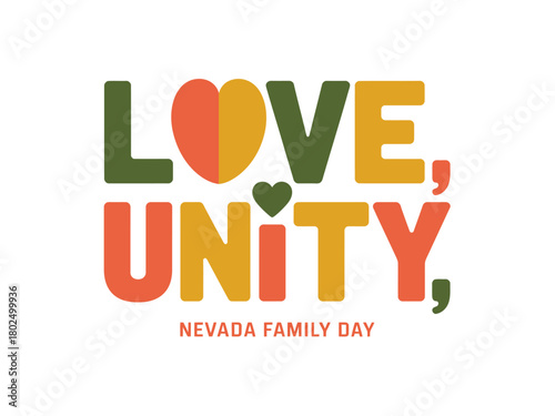 Love, Unity, Nevada Family Day graphic with hearts and text