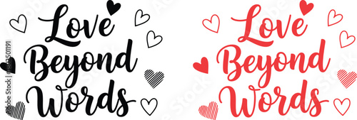 Expressive typography design celebrating love