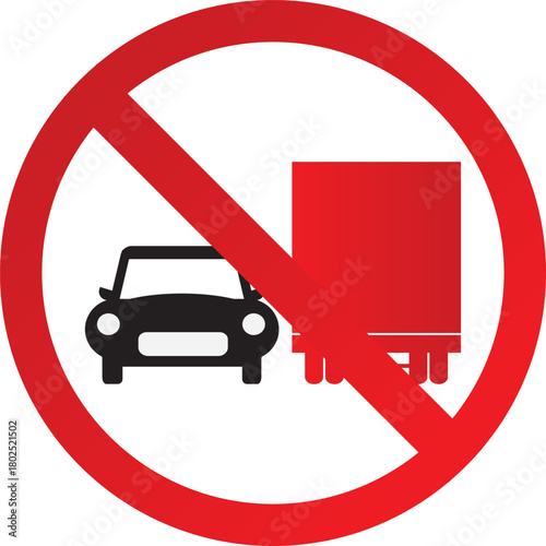 No trucks or cars allowed sign a red prohibition symbol isolated on white background