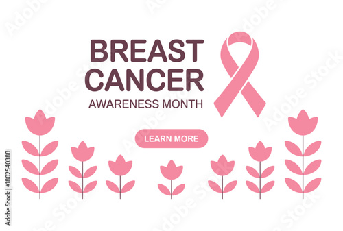 Breast Cancer Awareness Month message with pink ribbon and flowers.