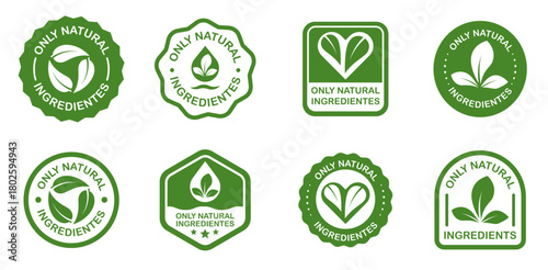 Eco-friendly badges: only natural ingredients emblems and eco icons