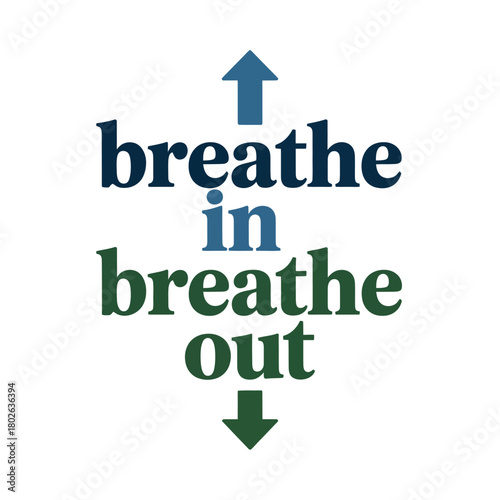 Graphic text design illustrating breathing exercises with upward and downward arrows.